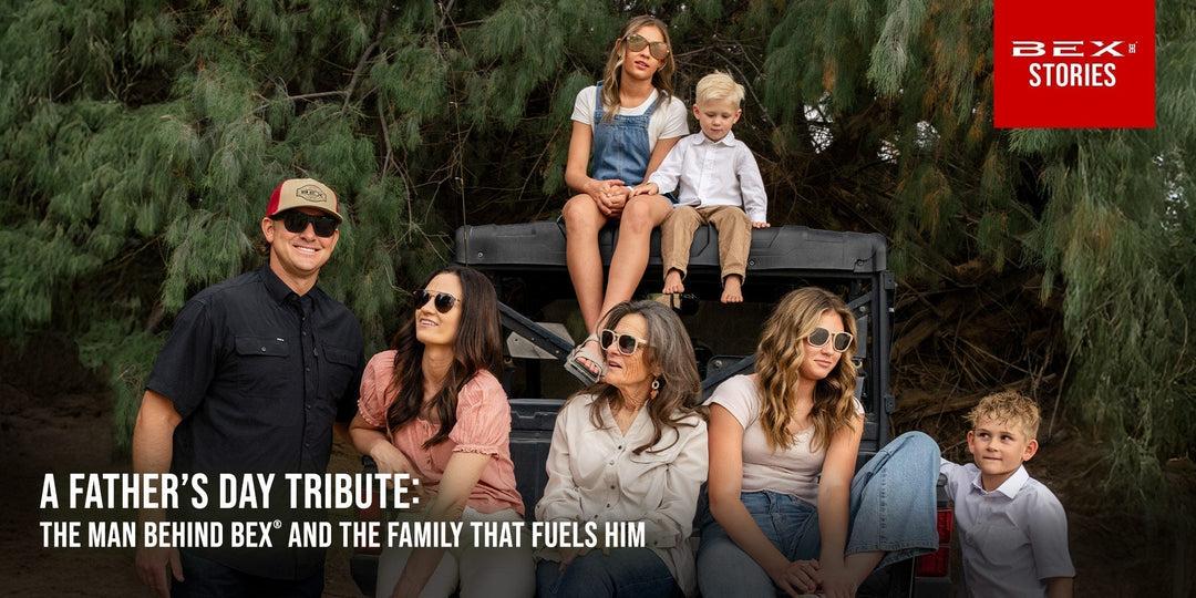 A Father’s Day Tribute: The Man Behind BEX® and the Family That Fuels Him